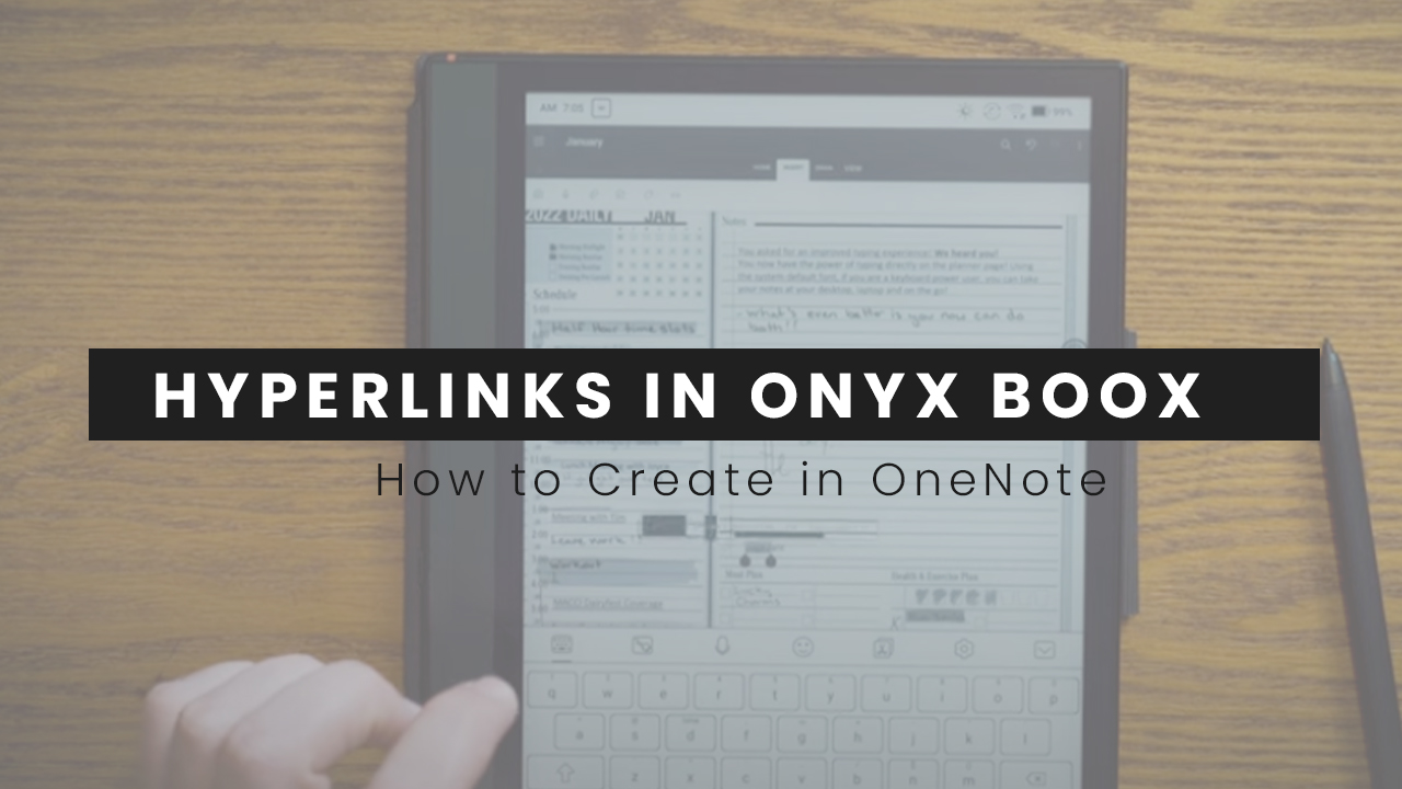How to Create Hyperlinks within Onyx Boox Epaper Devices