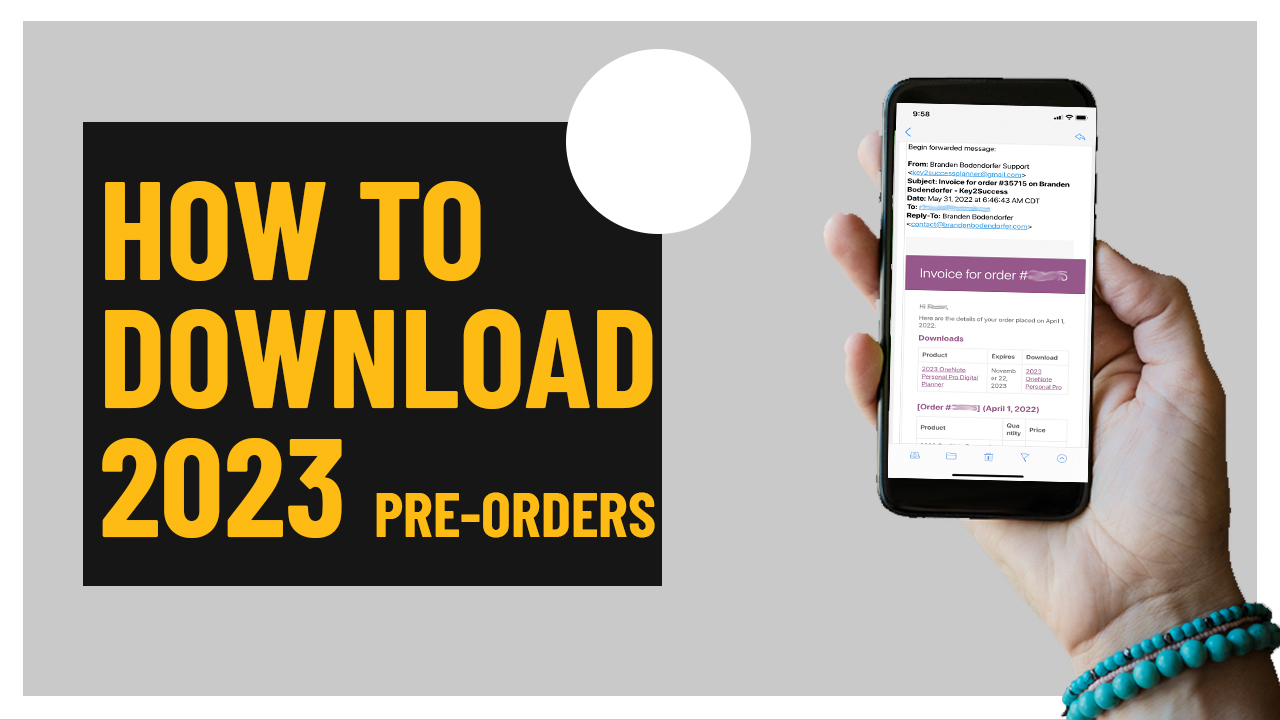 How to download 2023 Key2Success Digital Planner pre-orders displayed on smartphone screen with invoice details.