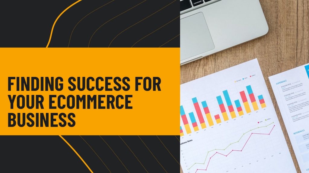 success for ecommerce business
