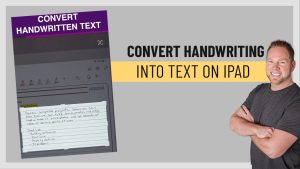 convert handwriting to text ipad onenote