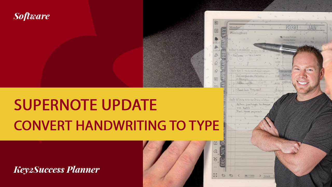 Supernote Update Covert Handwriting to Text and Digital Planning