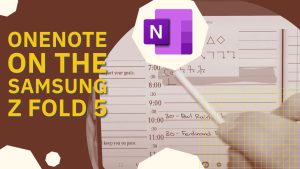 onenote samsung galaxy fold 5