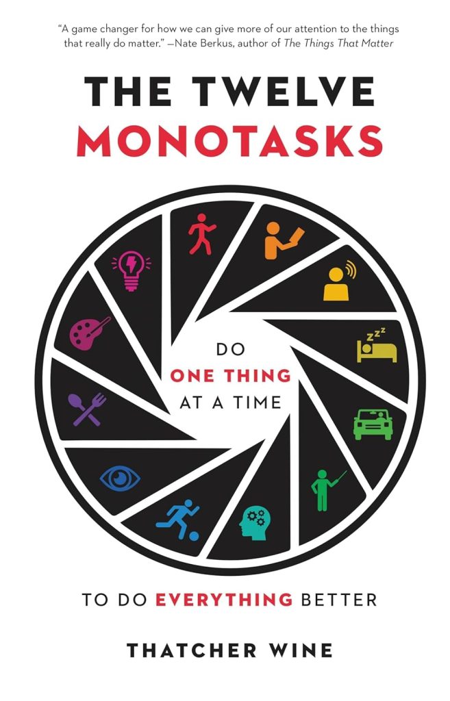 twelve monotasks