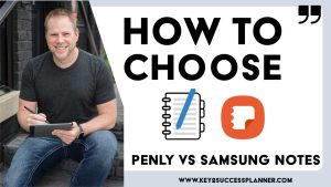 penly vs samsung notes how to choose between them header image