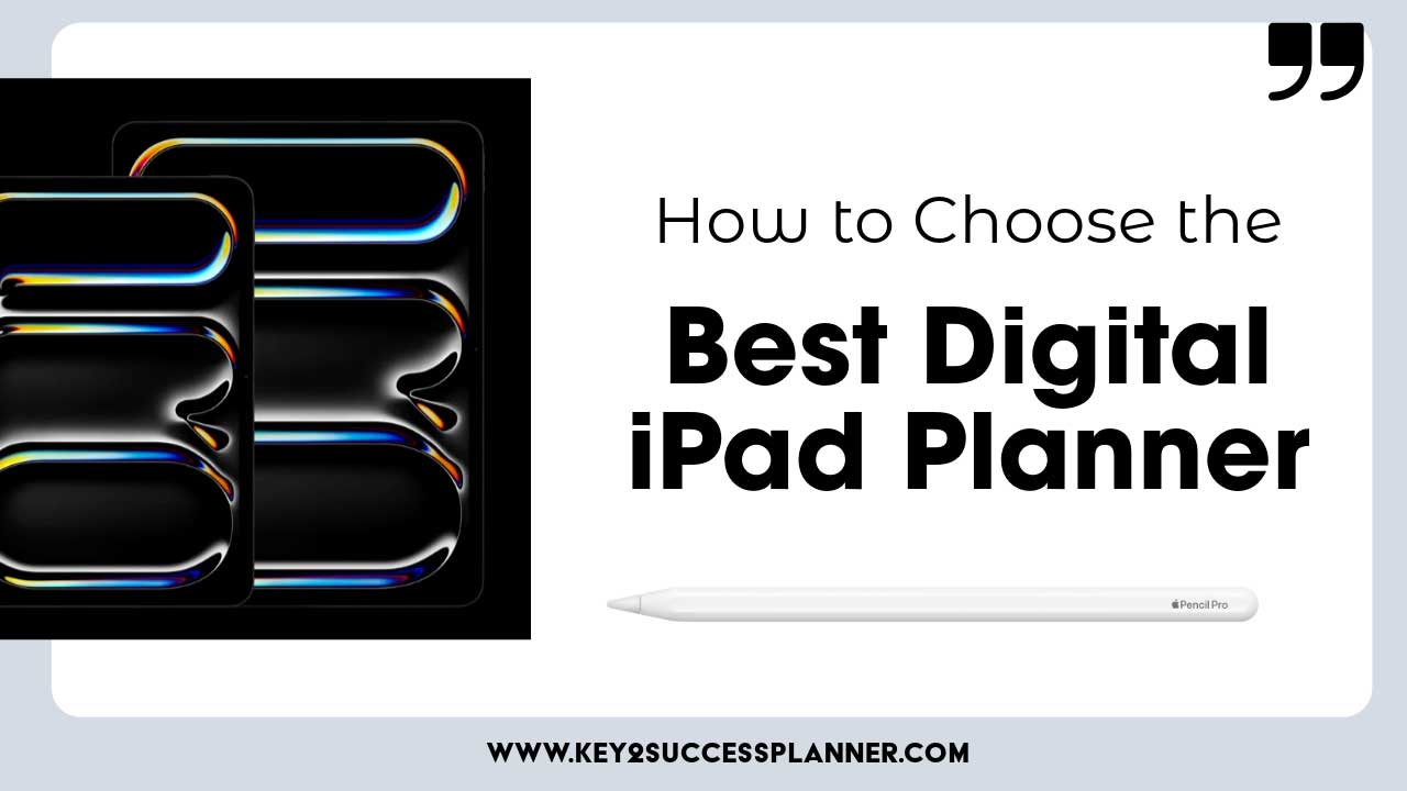 Best digital iPad planner graphic featuring colorful design elements and Apple Pencil, emphasizing tips for effective digital planning.