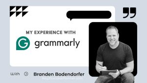 experience with grammarly header image with Branden