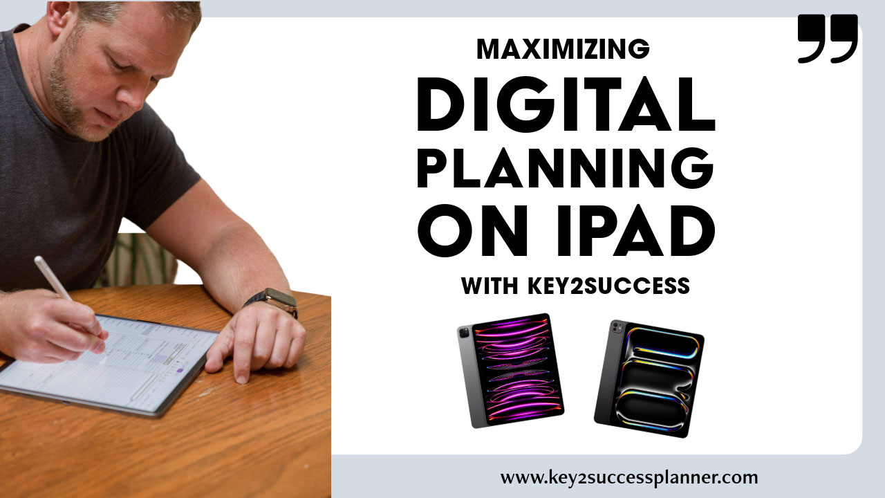 maximizing digital planning on ipad