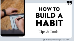 how to build a habit