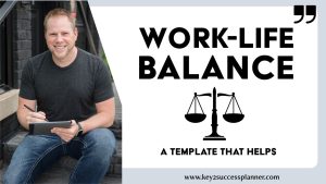 work-life balance template