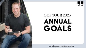 set your 2025 annual goals