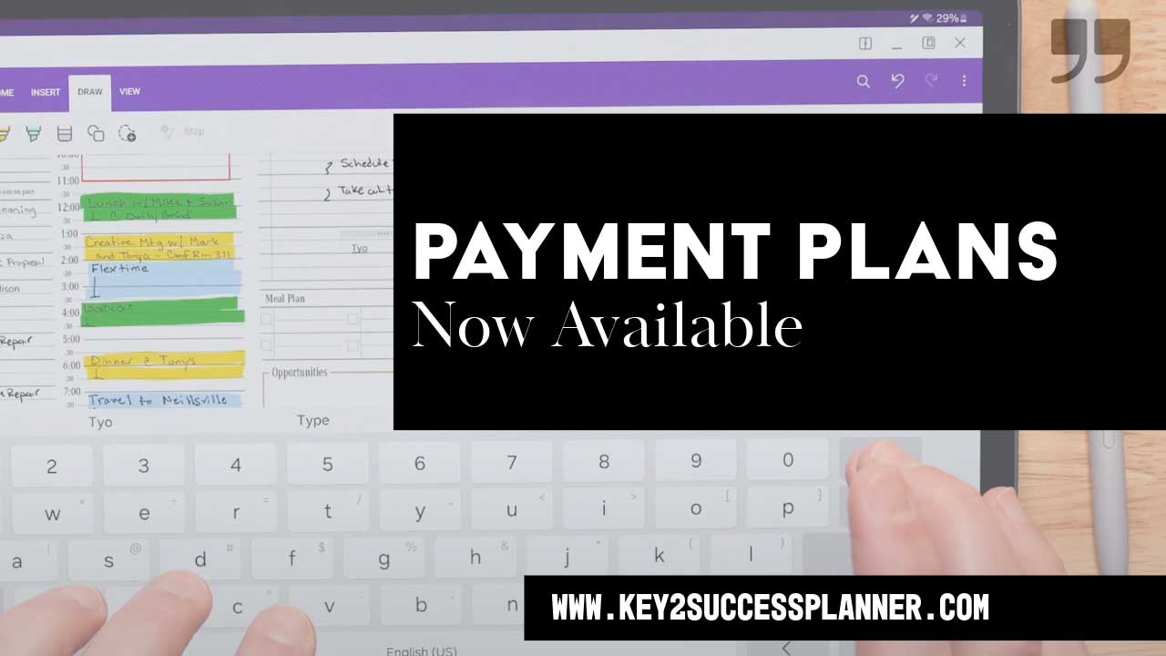 Digital planner interface showcasing "Payment Plans Now Available" text, featuring colorful schedule entries and a keyboard, emphasizing Key2Success payment options through Affirm.