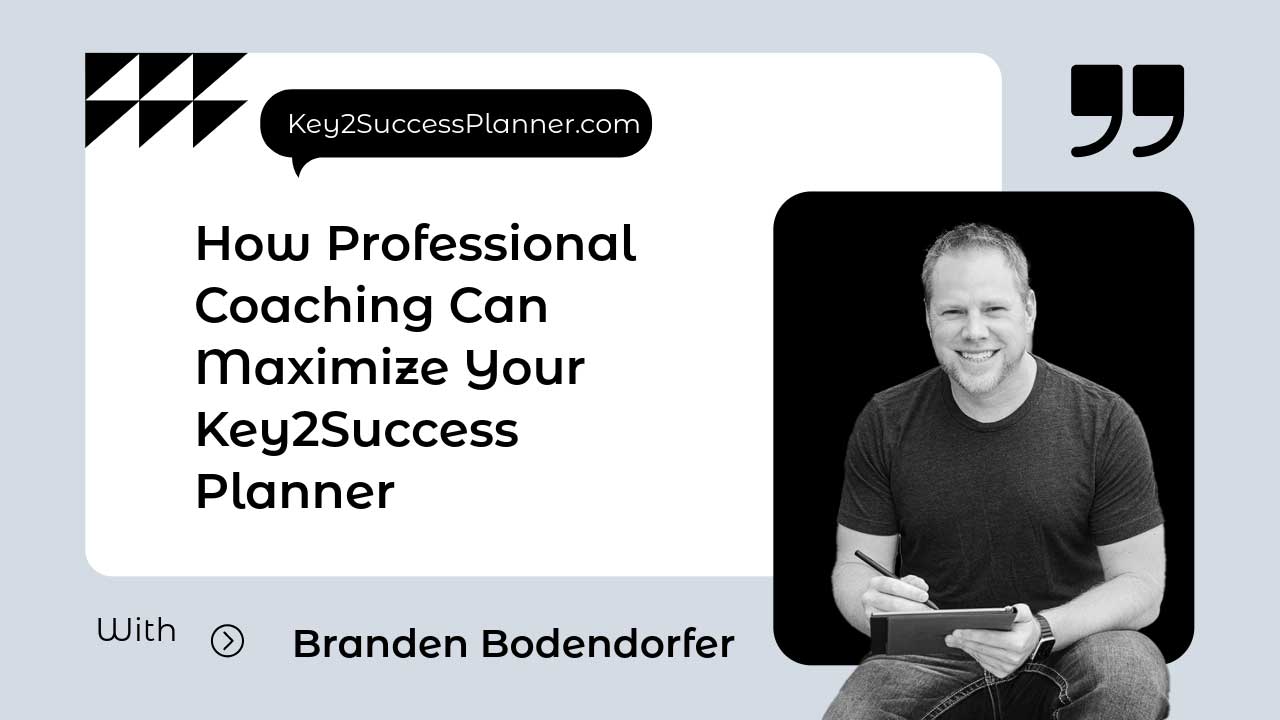 Branden Bodendorfer smiling while demonstrating professional coaching techniques, emphasizing the Key2Success Planner for enhanced productivity and goal achievement.