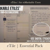 eTile Essential Pack for reMarkable users featuring customizable digital stickers and templates for enhanced productivity and organization.
