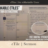 eTile – Sermon digital planner for reMarkable users featuring customizable note sections and digital stickers for organized sermon note-taking.