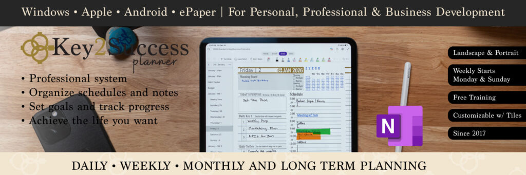Key2Success OneNote Digital Planner showcasing daily and weekly planning pages, compatible with Windows, Apple, and Android, emphasizing productivity and organization features.