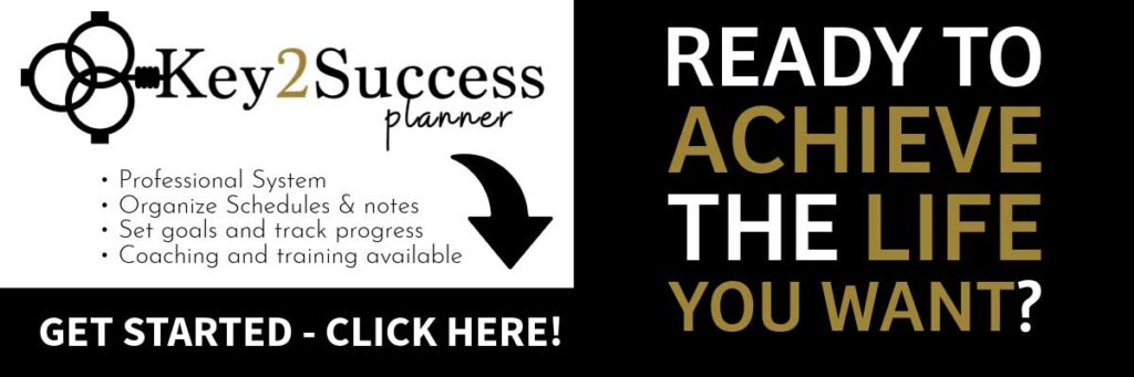 Key2Success planner promotional graphic featuring professional organization system, goal tracking, and coaching services, with a call to action "Get Started - Click Here!"