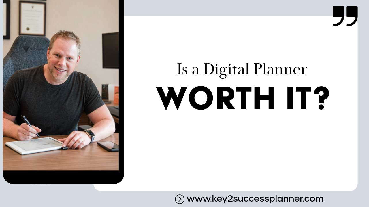 is a digital planner worth it
