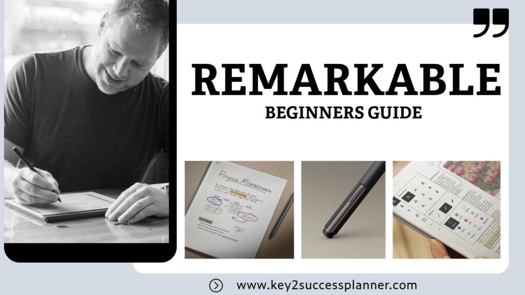 reMarkable for Beginners: Your 2026 Guide to Digital Planning | Key2Success