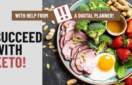 how to succeed with keto digital planner