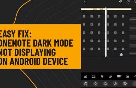 OneNote Dark Mode not displaying correctly on Android Device