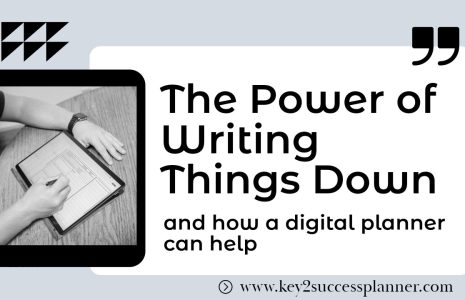 power of writing things down