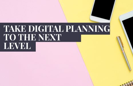 take digital planning to next level